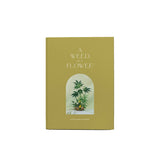 Broccoli 'A Weed is a Flower' Hardback Book